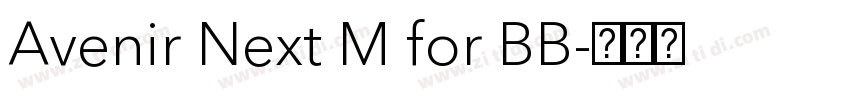 Avenir Next M for BB字体转换
